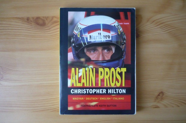 Christopher Hilton - Alain Prost (Forma-1)