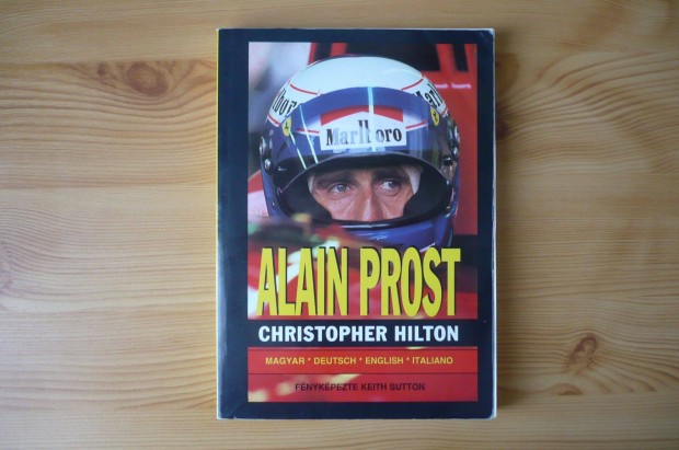Christopher Hilton - Alain Prost - Forma-1
