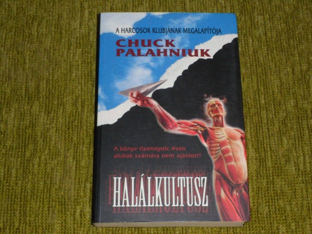 Chuck Palahniuk: Hallkultusz