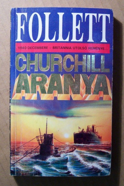 Churchill Aranya (James Follett) 1992 (8kp+tartalom)
