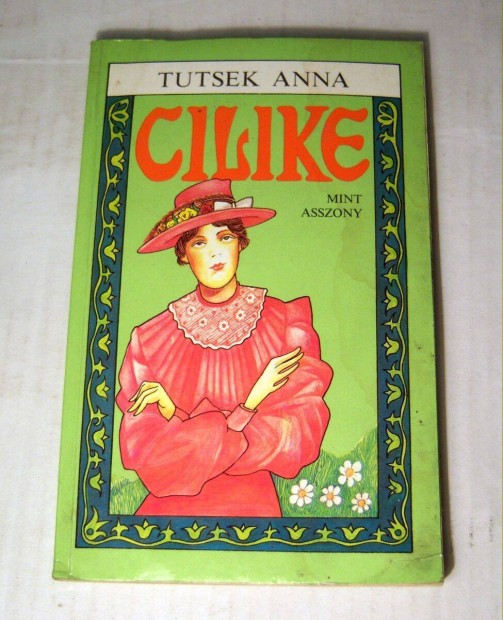 Cilike Mint Asszony (Tutsek Anna) 1989 (viseltes) 5kp+tartalom