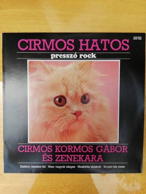 Cirmos hatos/press rock hanglemez