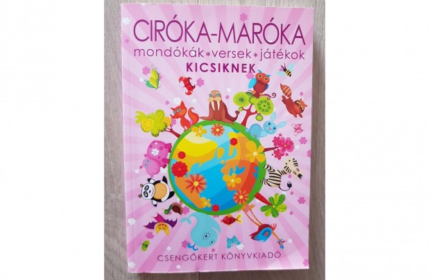 Cirka Marka mondkk versek jtkok kicsiknek knyv