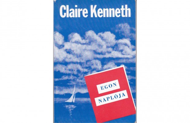 Claire Kenneth: Egon naplja (1990. 256 oldal)