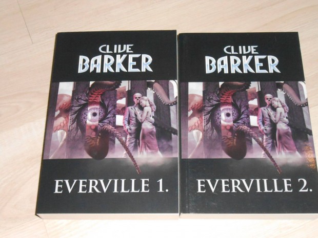 Clive Barker: Everville 1-2. - A tuds harmadik s negyedik knyve j
