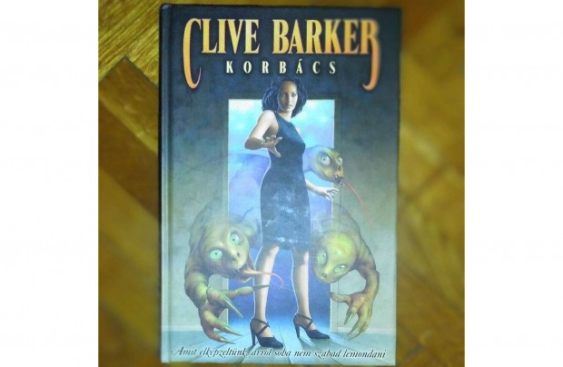 Clive Barker: Korbcs