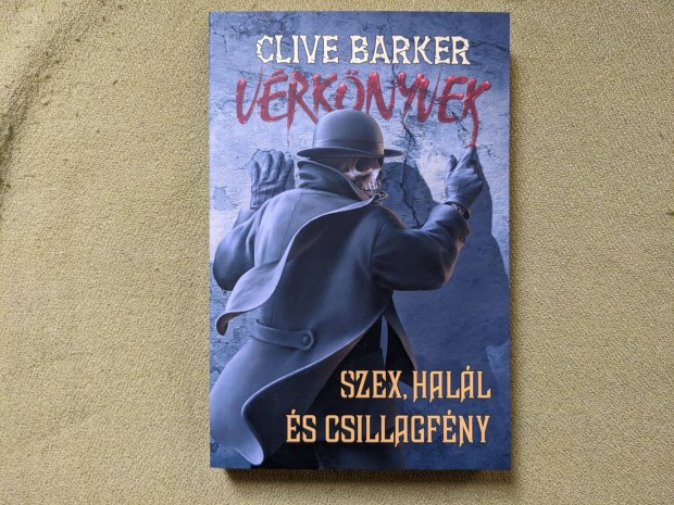 Clive Barker: Szex, hall s csillagfny