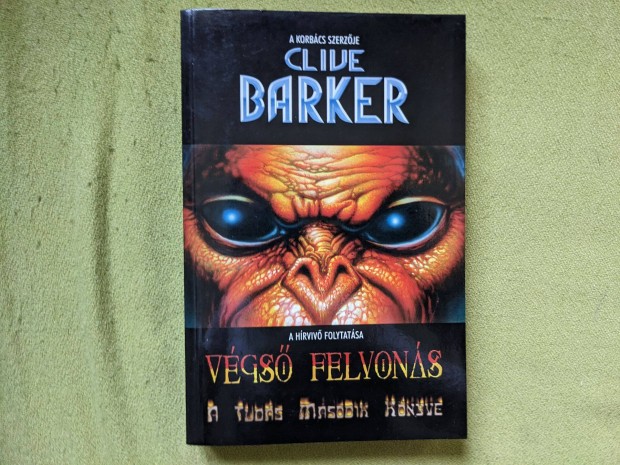 Clive Barker: Vgs felvons