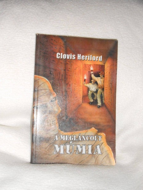 Clovis Harriford: A meglncolt mmia