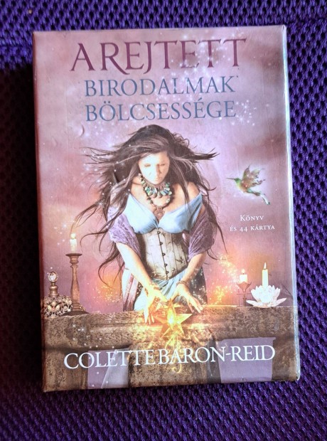 Colette Baron-Reid - A rejtett birodalmak blcsessge jskrtya (44 db