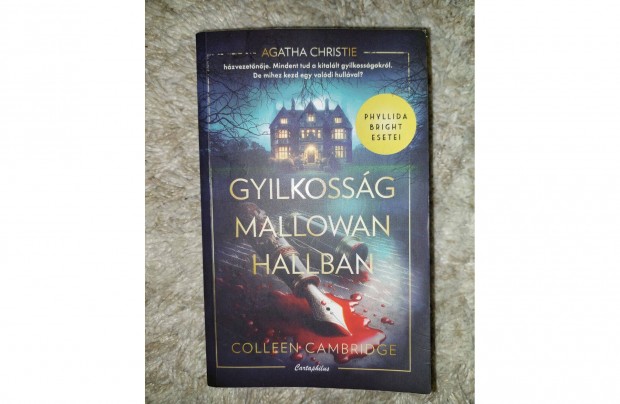 Colleen Cambridge : Gyilkossg Mallowan hallban - Agatha Christie