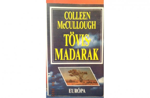 Colleen Mc Cullough: Tvismadarak