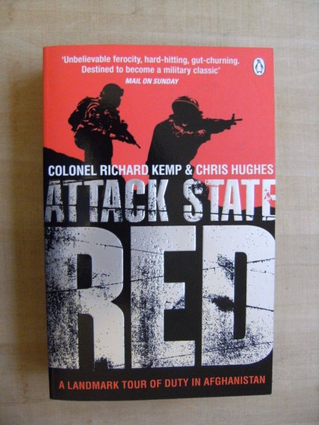 Colonel Richard Kemp, Chris Hughes - Attack State Red