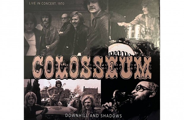 Colosseum: Downhill and Shadows; Live in concert, 1970 CD