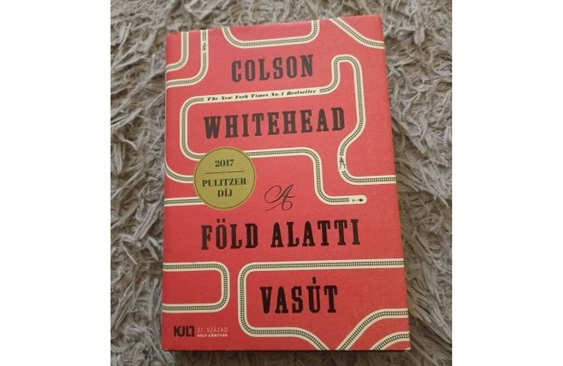 Colson Whitehead - A föld alatti vasút