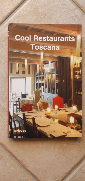 Cool Restaurants - Toscana