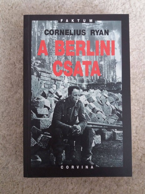Cornelius Ryan: A berlini csata