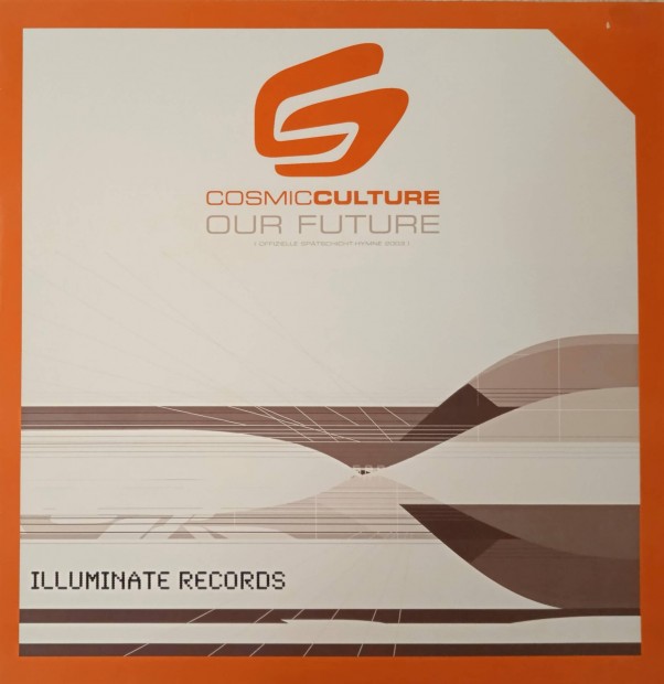 Cosmic Culture - Our Future (Vinyl,2003)