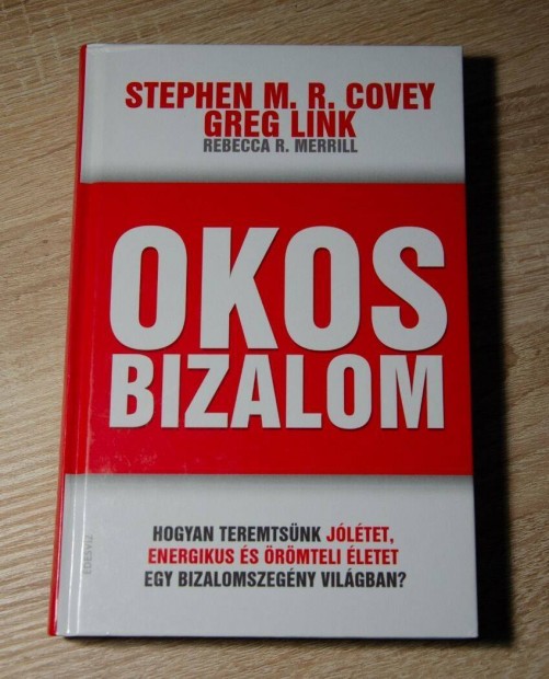 Covey - Link - Merrill : Okos bizalom