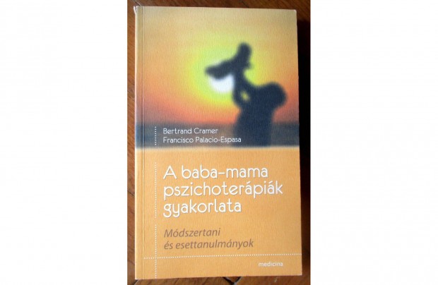 Cramer, Palacio-Espasa: A baba-mama pszichoterpik gyakorlata