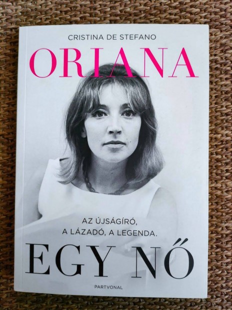 Cristina De Stefano: Oriana - Egy n