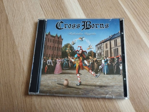 Cross Borns-Halhatatlan vgyds CD