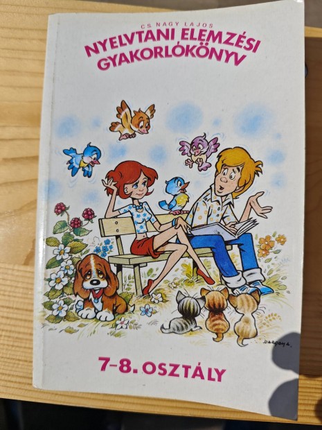 Cs Nagy Lajos nyelvtani elemzési gyakorlókönyv 7-8 osztály