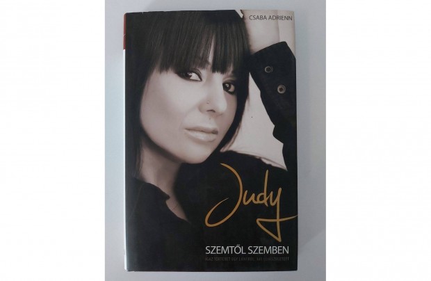 Csaba Adrienn: Judy Szemtl szemben