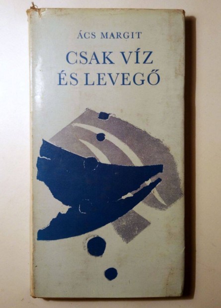 Csak Vz s Leveg (cs Margit) 1977 (10kp+tartalom)