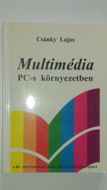 Csnky Multimdia PC-s krnyezetben