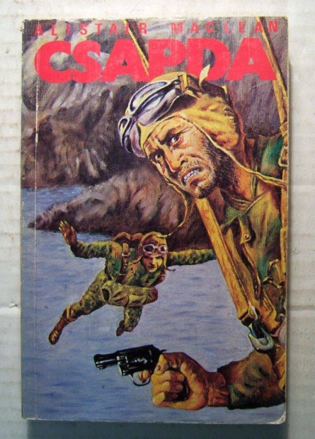 Csapda (Alistair Maclean) 1989 (5kp+tartalom)