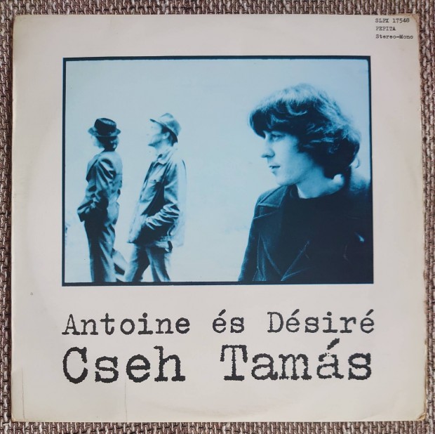 Cseh Tams - Antoine s Dsir LP  1978'