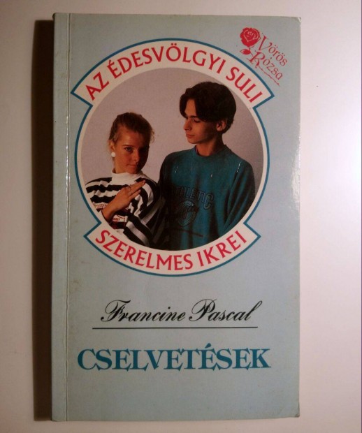 Cselvetsek (Francine Pascal) 1991 (8kp+tartalom)