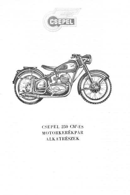 Csepel 250 es motorkerkpr alkatrsz katalgus