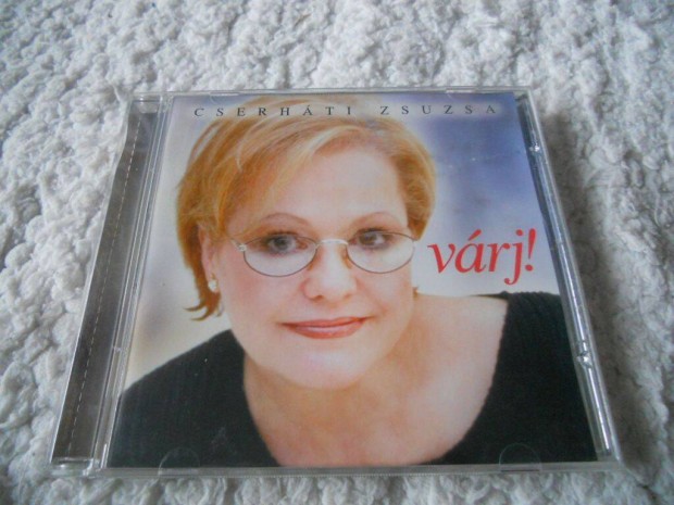 Cserhti Zsuzsa : Vrj ! CD