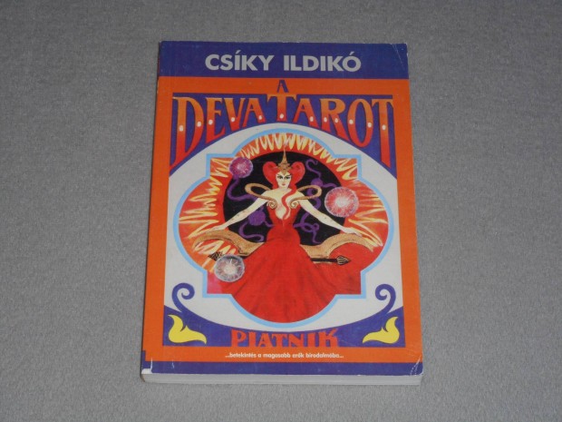 Csky Ildik - A Deva Tarot - betekints a magasabb erk birodalmba