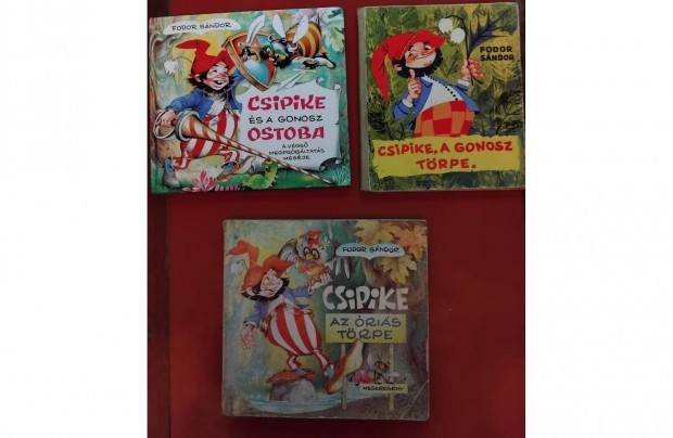 Csipike az Óriás Törpe Mesekönyvek