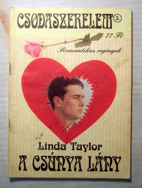 Csodaszerelem 3. A Csnya Lny (Linda Taylor) 1998 (romantikus)