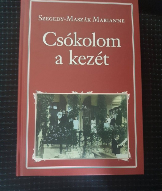 Cskolom a kezt Szegedy-Maszk Marianne j knyv