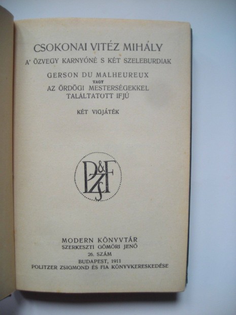 Csokonai Vitz Mihly: A zvegy Karnyn s kt szeleburdiak