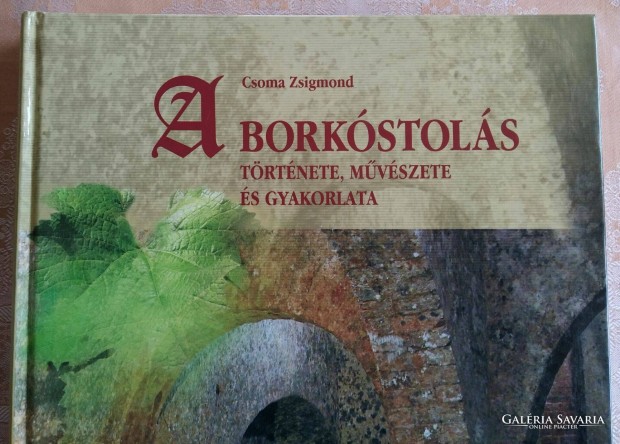 Csoma Zsigmond - A borkstols ( nagy knyv )