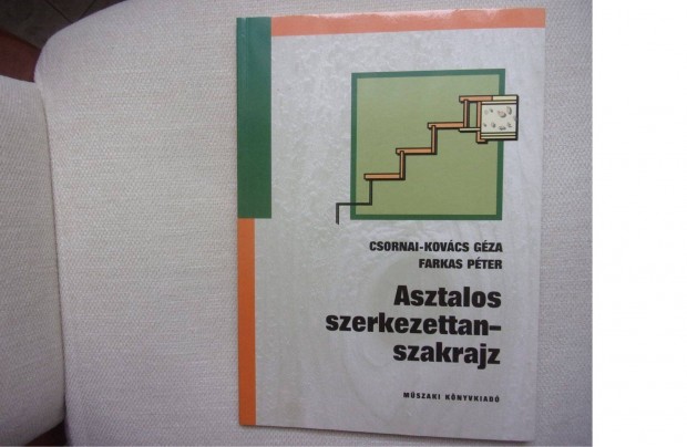 Csornai Kovcs Gza Asztalos szerkezettan szakrajz