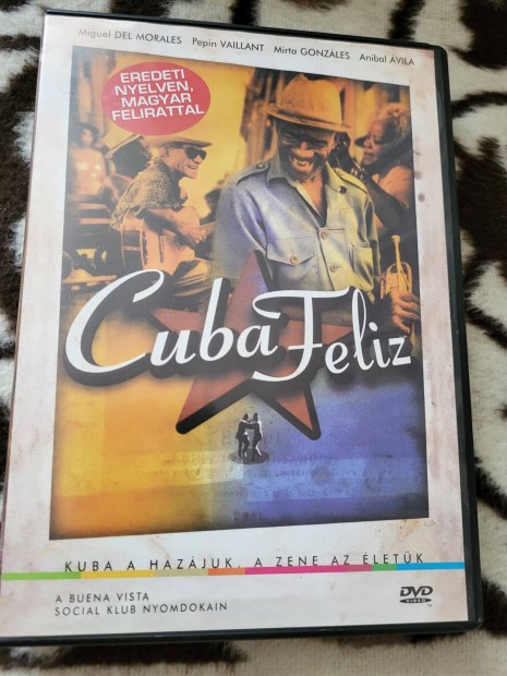 Cuba Feliz/"Kuba a hazjuk, a zene az letk. "DVD film