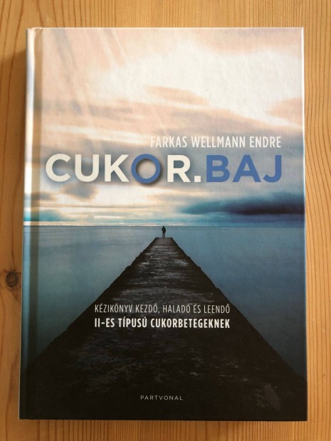 Cukor baj knyv - Farkas Wellman Endre