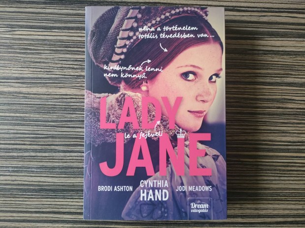 Cynthia Hand, Brodi Ashton, Jodi Meadows: Lady Jane