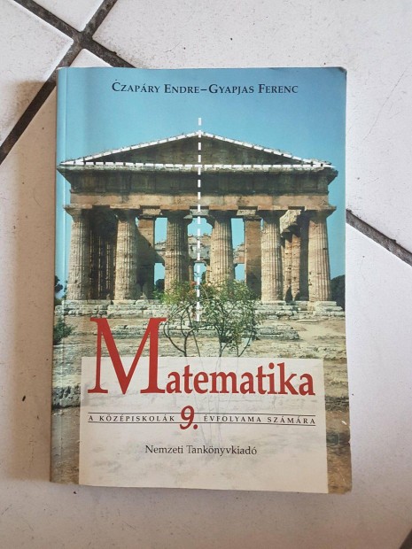 Czapry Endre, Gyapjas Ferenc: Matematika 9