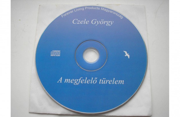 Czele György - A megfelelő türelem , Forever Living oktató CD