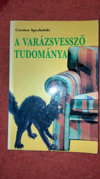 Czeslaw Spychalski : A varázsvessző tudománya