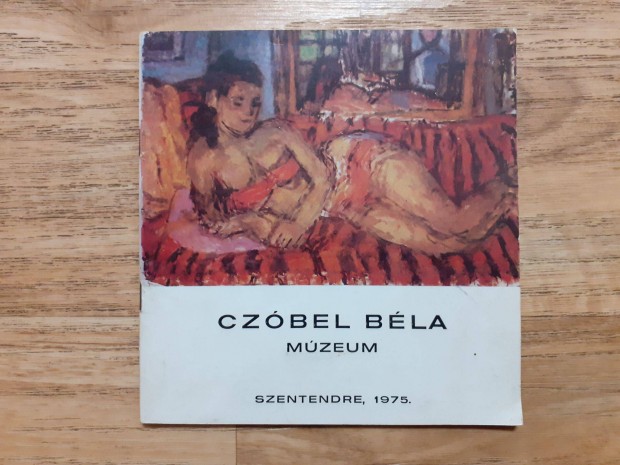 Czbel Bla Mzeum, Szentendre, 1975