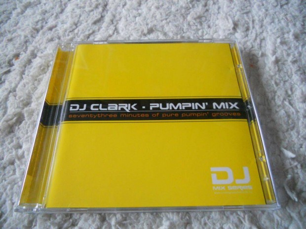 DJ Clark : Pumpin mix CD ( j)